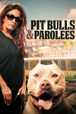 watch free Pit Bulls and Parolees
