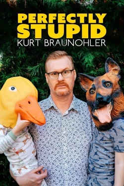 watch free Kurt Braunohler: Perfectly Stupid