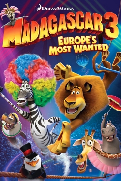 watch free Madagascar 3: Europe's Most Wanted