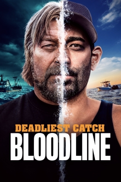 watch free Deadliest Catch: Bloodline