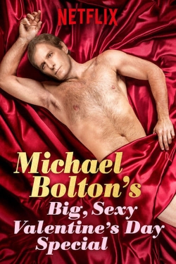 watch free Michael Bolton's Big, Sexy Valentine's Day Special
