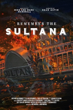 watch free Remember the Sultana