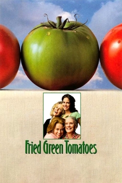 watch free Fried Green Tomatoes