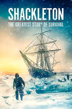 watch free Shackleton: The Greatest Story of Survival