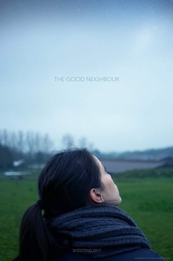 watch free The Good Neighbour