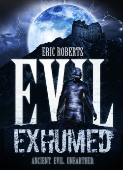 watch free Evil Exhumed
