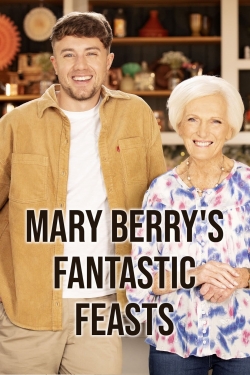 watch free Mary Berrys Fantastic Feasts