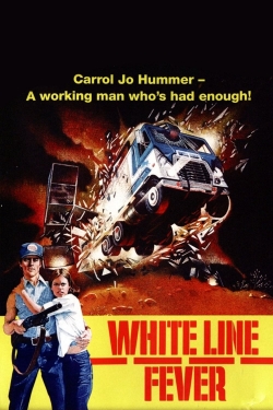 watch free White Line Fever
