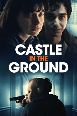 watch free Castle in the Ground