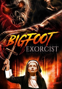 watch free Bigfoot Exorcist