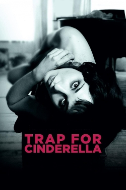 watch free Trap for Cinderella