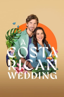 watch free A Costa Rican Wedding