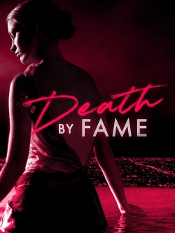 watch free Death by Fame