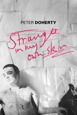 watch free Peter Doherty: Stranger In My Own Skin