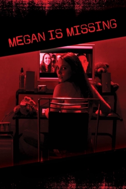 watch free Megan Is Missing