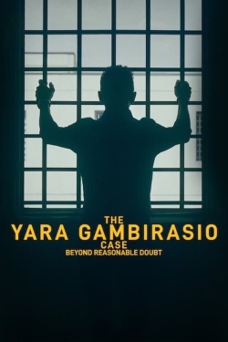 watch free The Yara Gambirasio Case: Beyond Reasonable Doubt