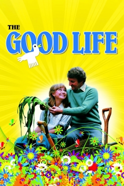 watch free The Good Life