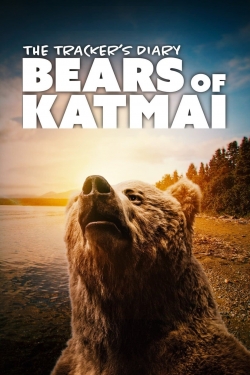 watch free The Tracker's Diary: Bears of Katmai