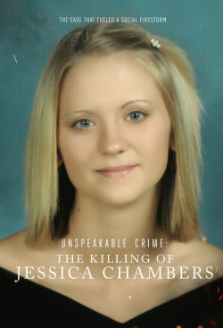 watch free Unspeakable Crime: The Killing of Jessica Chambers