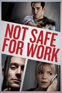 watch free Not Safe for Work
