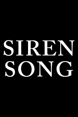 watch free Siren Song