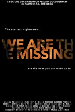 watch free We Are The Missing