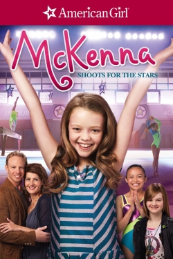 watch free An American Girl: McKenna Shoots for the Stars