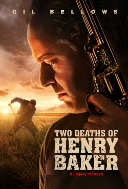 watch free Two Deaths of Henry Baker