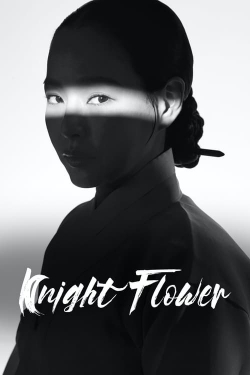 watch free Knight Flower