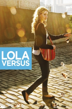 watch free Lola Versus