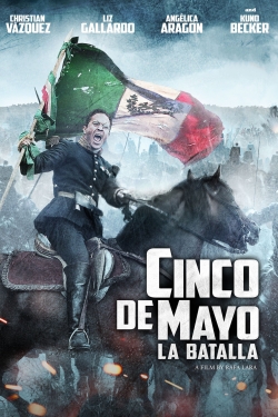 watch free Cinco de Mayo: La Batalla