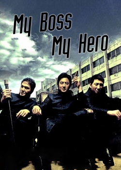 watch free My Boss, My Hero