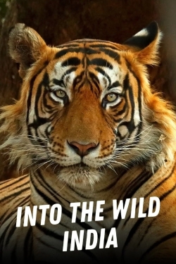 watch free Into the Wild: India