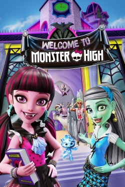 watch free Monster High: Welcome to Monster High