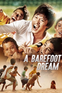 watch free A Barefoot Dream
