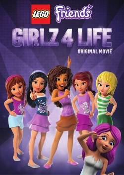 watch free LEGO Friends: Girlz 4 Life
