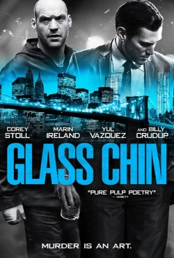 watch free Glass Chin