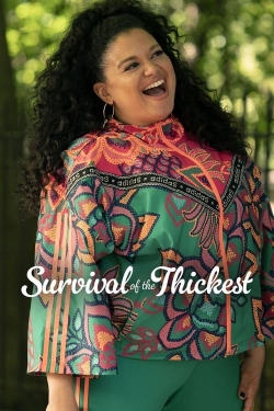 watch free Survival of the Thickest