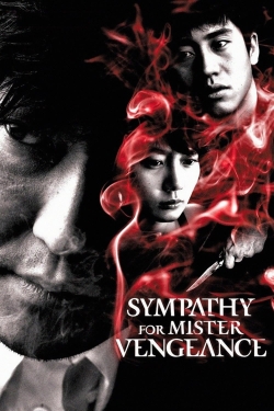 watch free Sympathy for Mr. Vengeance
