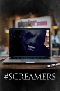 watch free #SCREAMERS