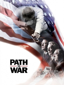 watch free Path to War