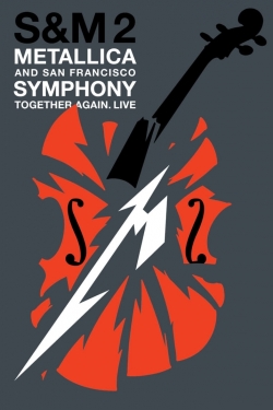 watch free Metallica & San Francisco Symphony: S&M2