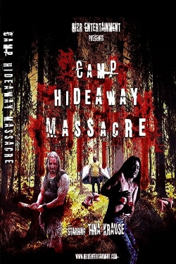 watch free Camp Hideaway Massacre