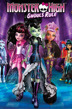 watch free Monster High: Ghouls Rule
