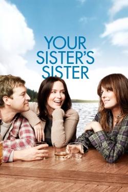 watch free Your Sister's Sister