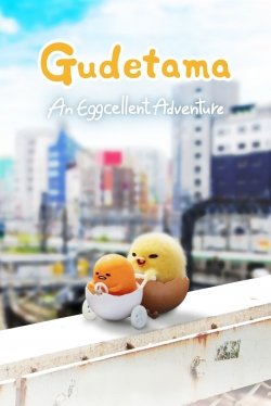 watch free Gudetama: An Eggcellent Adventure