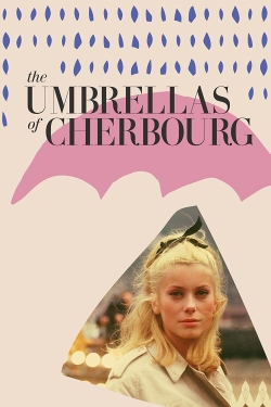 watch free The Umbrellas of Cherbourg
