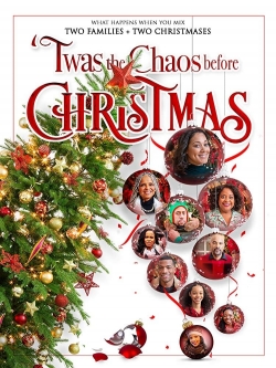 watch free Twas the Chaos Before Christmas