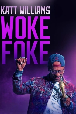 watch free Katt Williams: Woke Foke