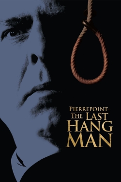 watch free Pierrepoint: The Last Hangman